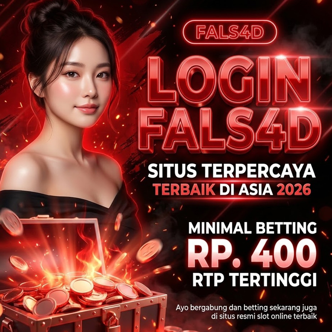 FALS 4D: Dapatkan Akses Login Melalui Link RTP Tertinggi Paling Akurat